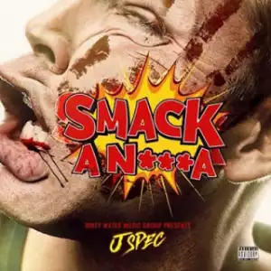 Instrumental: Jspec - Smack A Nigga
